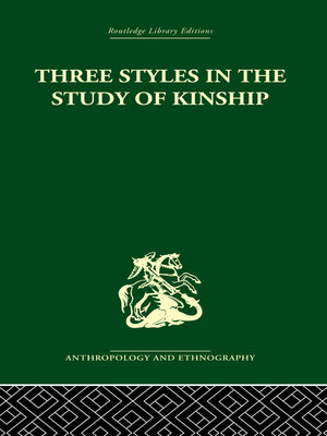 cover image of Three Styles in the Study of Kinship